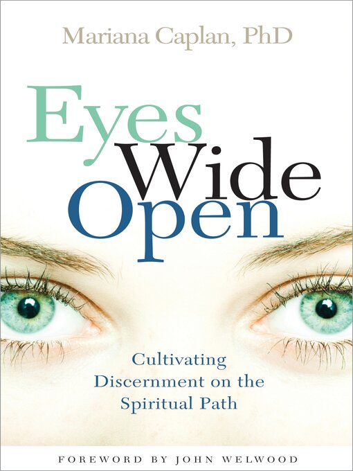 Title details for Eyes Wide Open by Mariana Caplan - Available